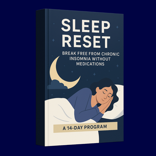 Sleep Reset Break Free from Chronic Insomnia — Without Medications